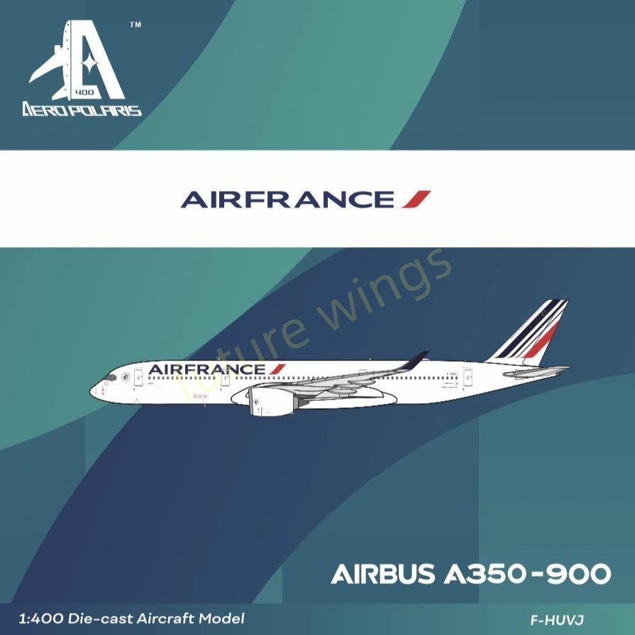 1:400 AeroPolaris 3590002 Air France A350-900 F-HUVJ Aircraft Model+Free Tractor